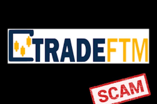 TradeFTM Reviews And How To Recover Your Money Back From TradeFTM Scam